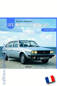 Les Renault 20 et 30 de mon pÃ¨re